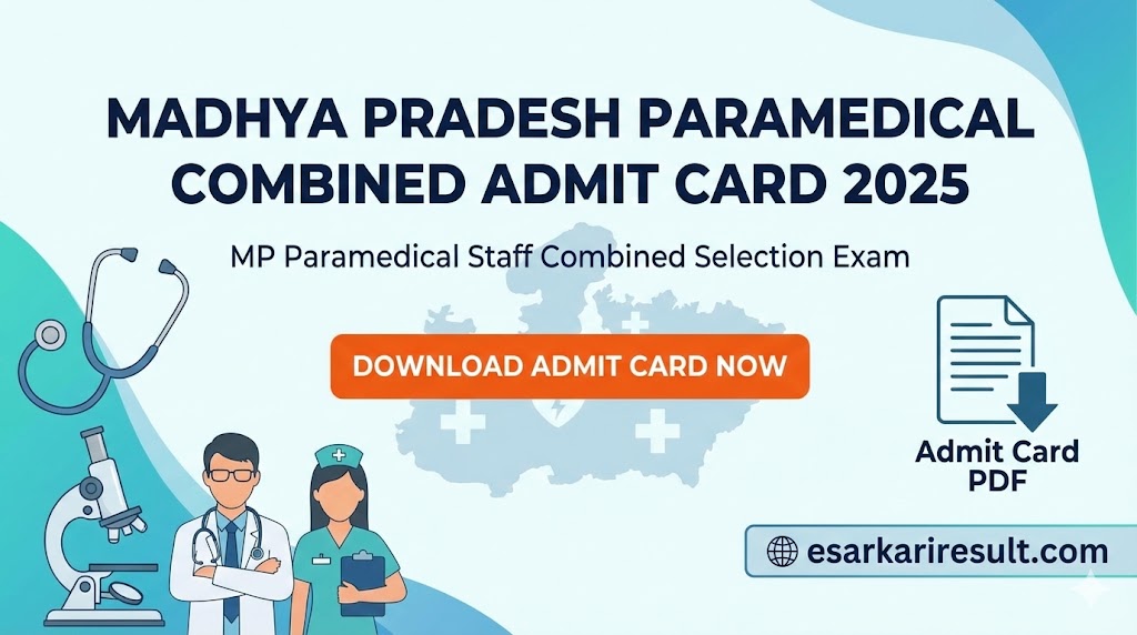 Madhya Pradesh MP Paramedical Combined Admit Card 2025