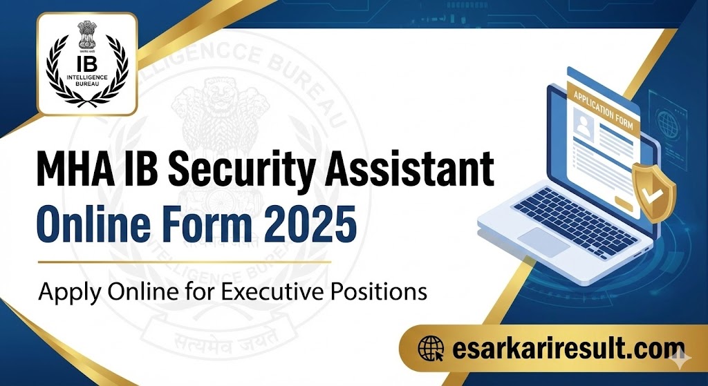 MHA IB Security Assistant Online Form 2025
