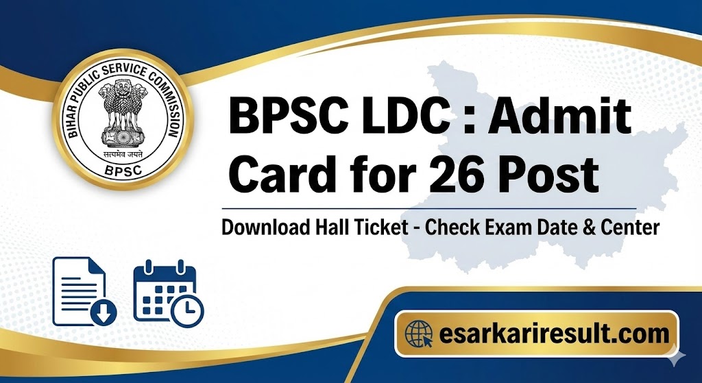 BPSC LDC : Admit Card for 26 Post