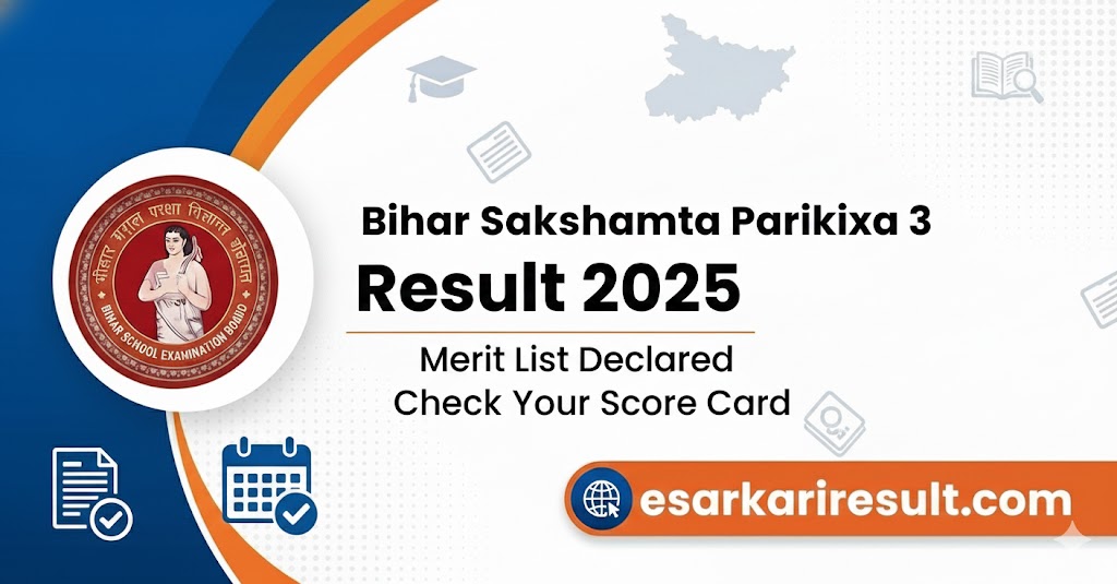 Bihar Sakshamta Pariksha 3 Result 2025