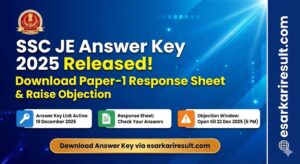 SSC JE Answer Key 2025 Out: Download Paper-1 Response Sheet & Objection Link